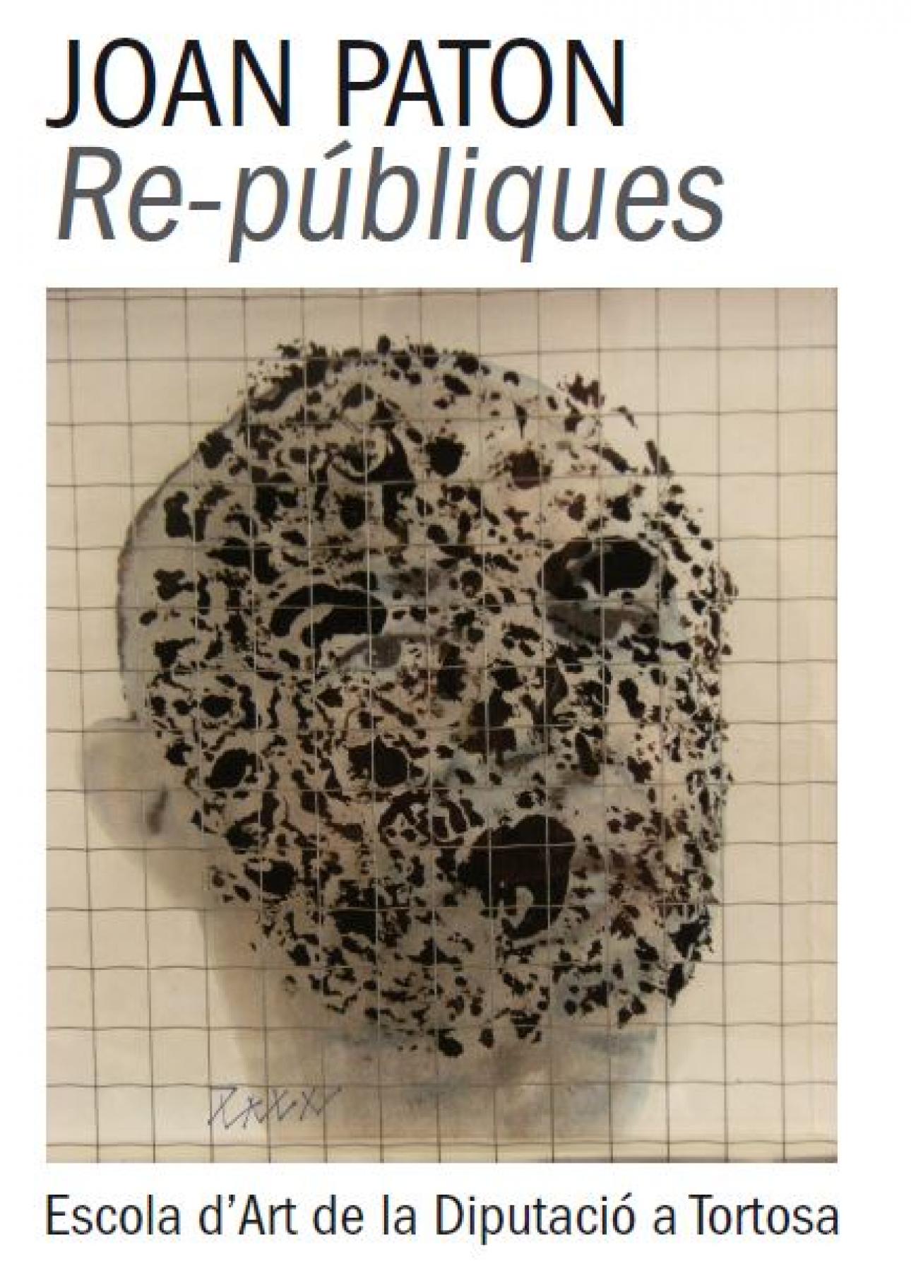 Exposició'Re-públiques' de Joan Paton a l'Escola d'art