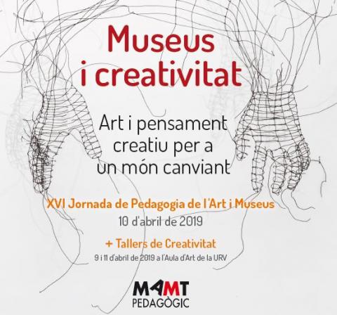 La creativitat centra la XVI Jornada de Pedagogia de l’Art i Museus el 10 d’abril al Museu d’Art Modern de la Diputació