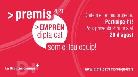 Últims dies per presentar-se als Premis Emprèn 2021 de la Diputació de Tarragona