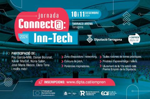 La jornada Connect@ Inn-Tech inclourà l’acte de lliurament de la 12a edició dels Premis Emprèn de la Diputació de Tarragona